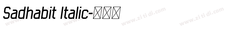 Sadhabit Italic字体转换
